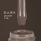 Dark 134 Gel polish TPO Free (new collection), 10 ml