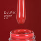 Dark 137 Gel polish (new collection), 10 ml