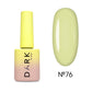 Dark 76 Gel polish TPO Free (new collection), 10 ml