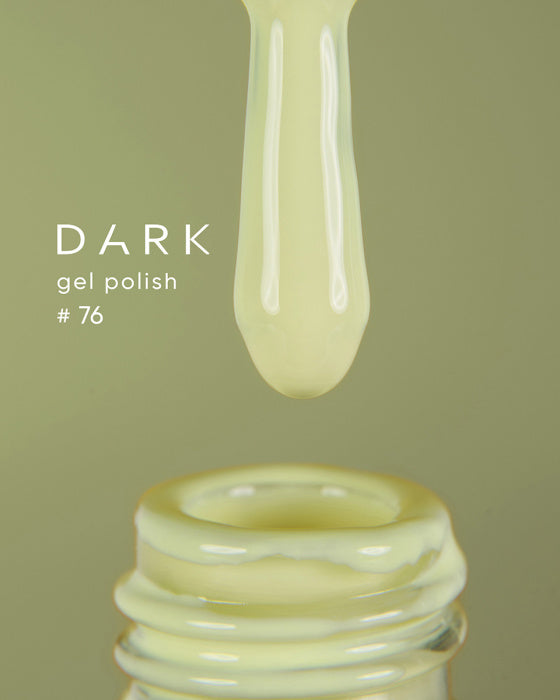 Dark 76 Gel polish TPO Free (new collection), 10 ml