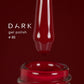 Dark 85 Gel polish TPO Free (new collection), 10 ml