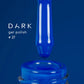 Dark 27 Gel polish (new collection), 10 ml