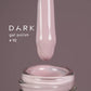 Dark 92 Gel polish (new collection), 10 ml
