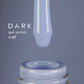 Dark 69 Gel polish (new collection), 10 ml