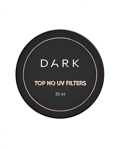 DARK Top No Wipe No UV Filters