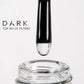 DARK Top No Wipe No UV Filters